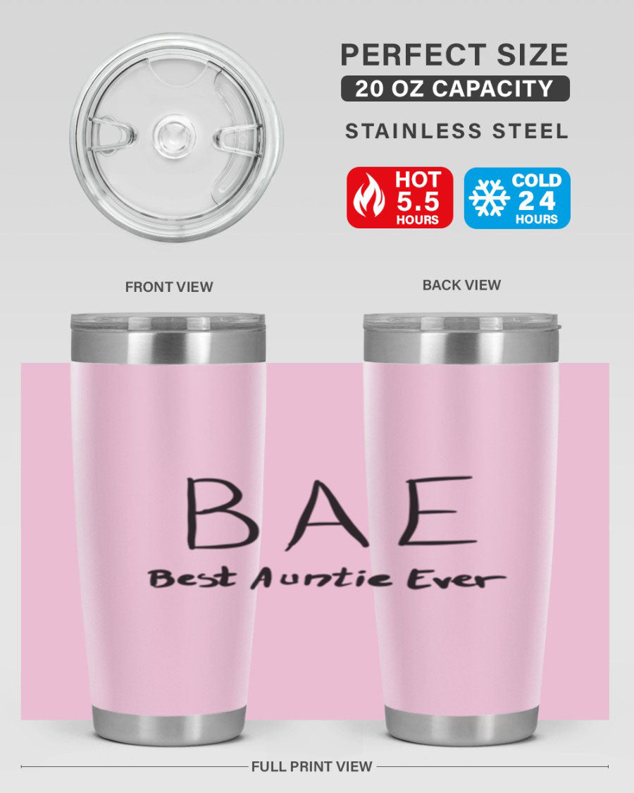 BAE Best Auntie Ever Style 15# 20oz Tumbler with a sleek design, double wall vacuum insulation, and a drink-thru lid.