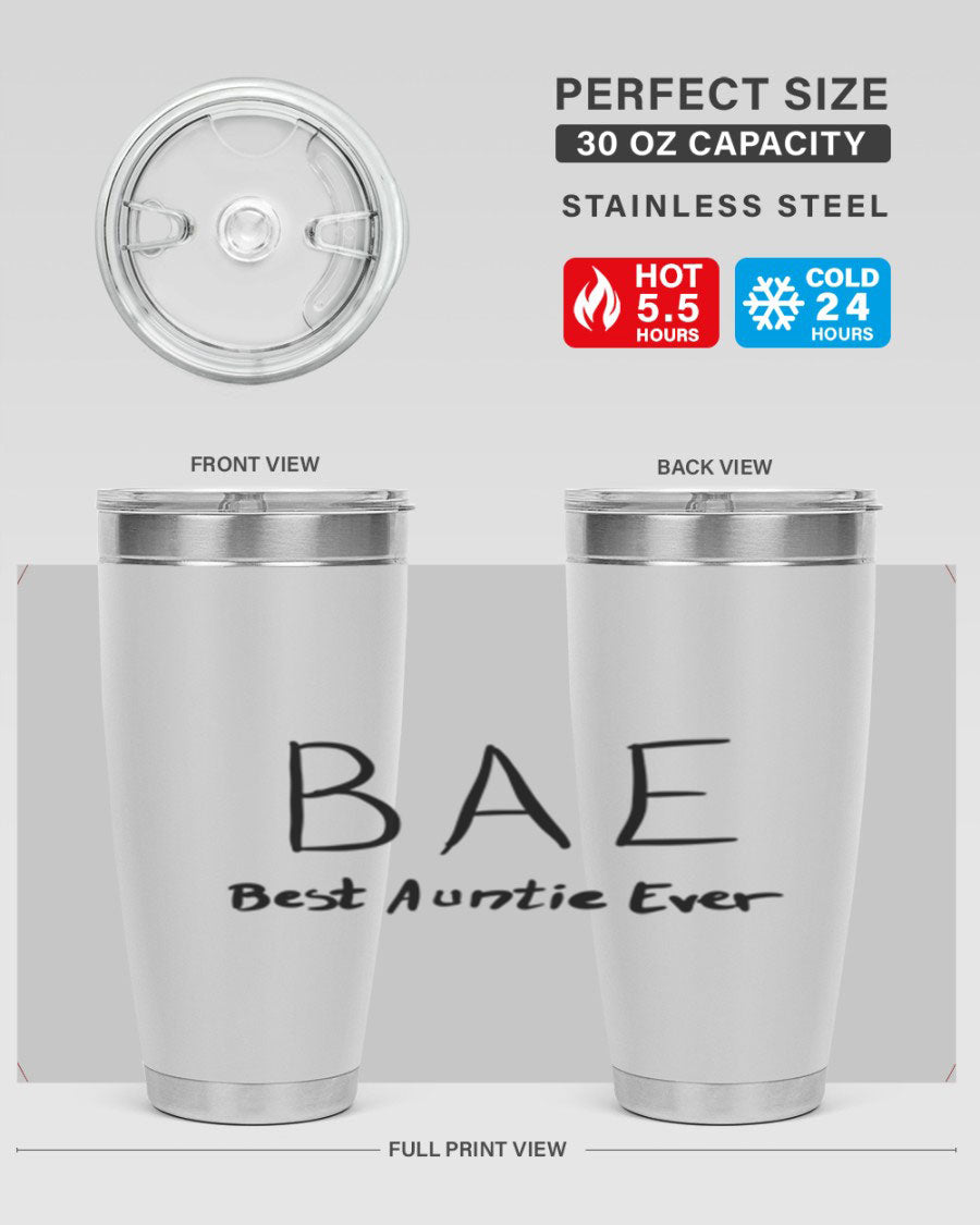 BAE Best Auntie Ever Style 15# 20oz Tumbler with a sleek design, double wall vacuum insulation, and a drink-thru lid.