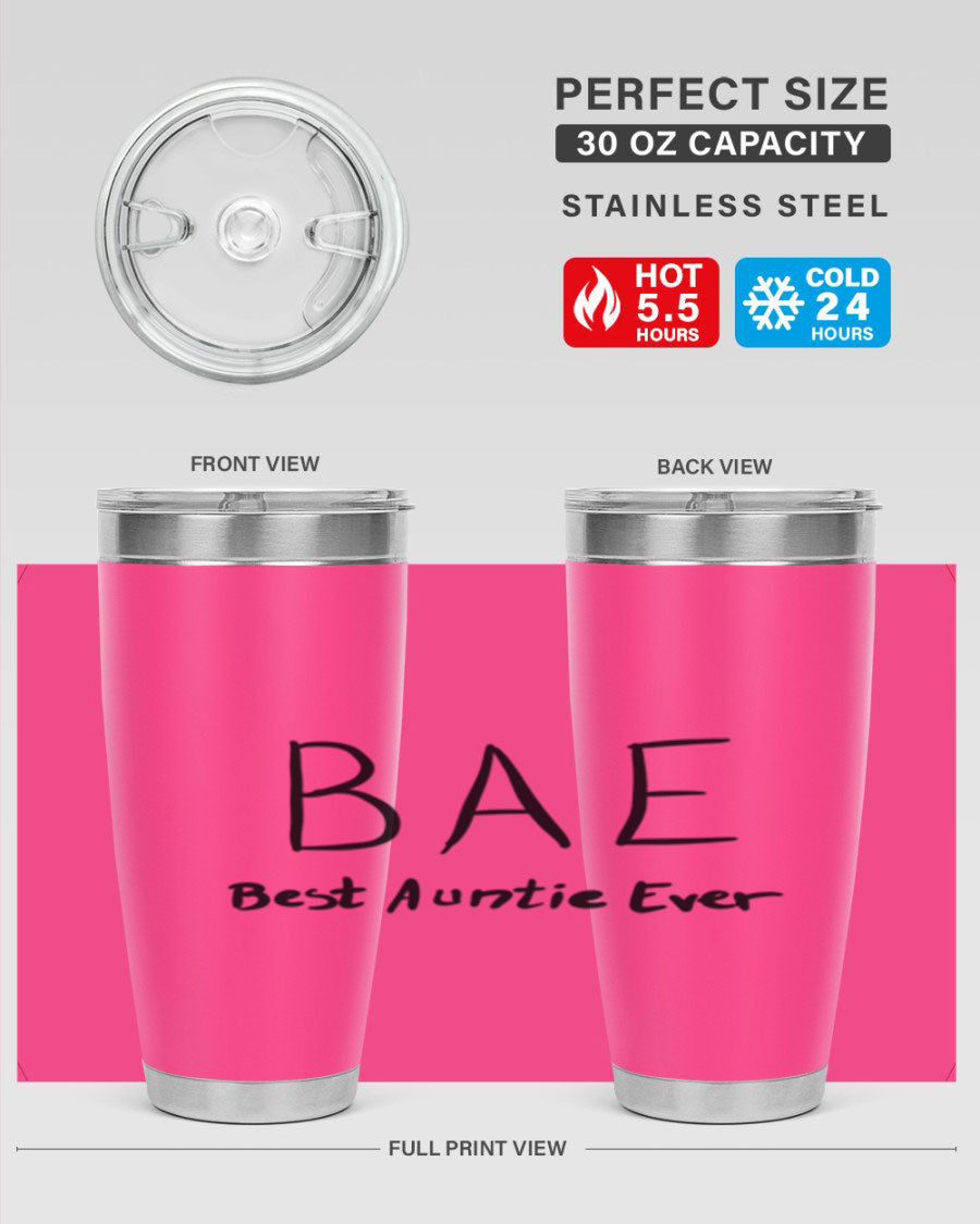 BAE Best Auntie Ever Style 15# 20oz Tumbler with a sleek design, double wall vacuum insulation, and a drink-thru lid.