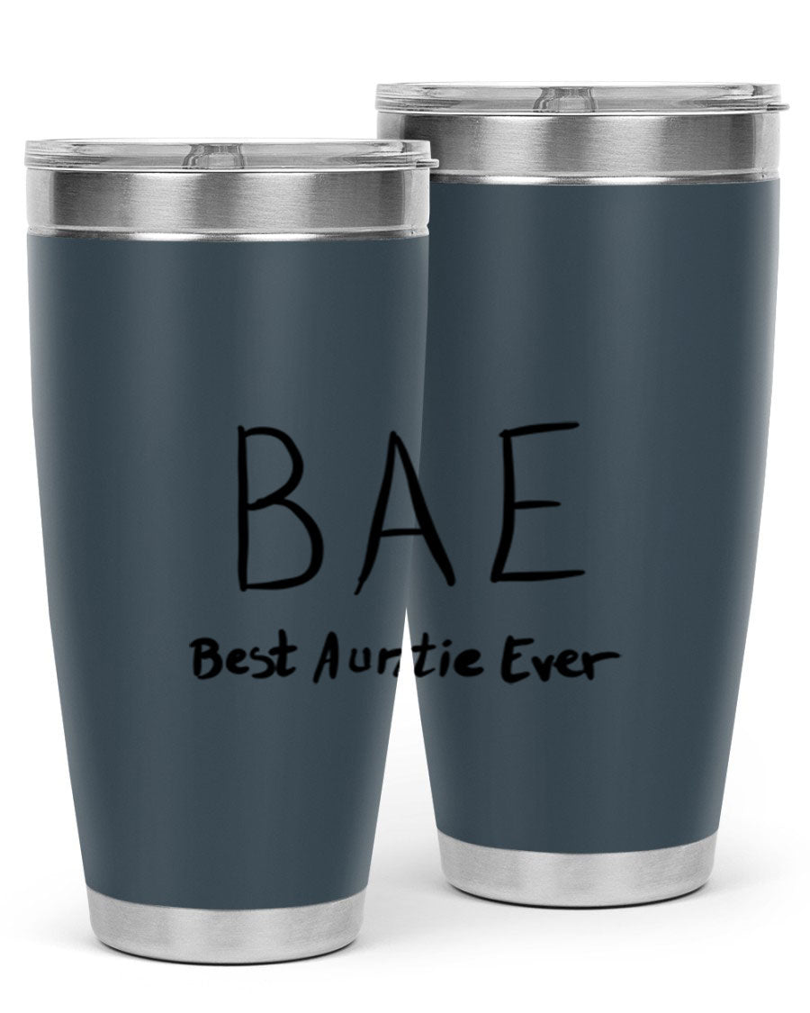 BAE Best Auntie Ever Style 15# 20oz Tumbler with a sleek design, double wall vacuum insulation, and a drink-thru lid.