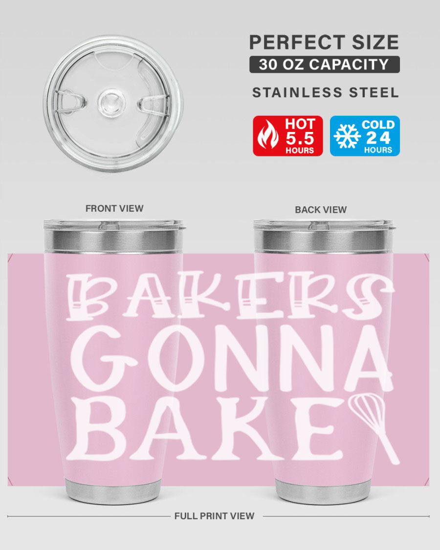Bakers Gonna Bake 20oz Tumbler featuring double wall vacuum stainless steel with copper lining, perfect for hot and cold beverages.