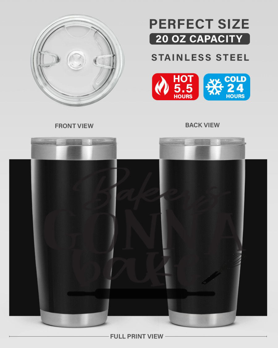 Bakers Gonna Bake 20oz Tumbler made of stainless steel with a vibrant design, showcasing its double wall vacuum insulation and drink-thru lid.