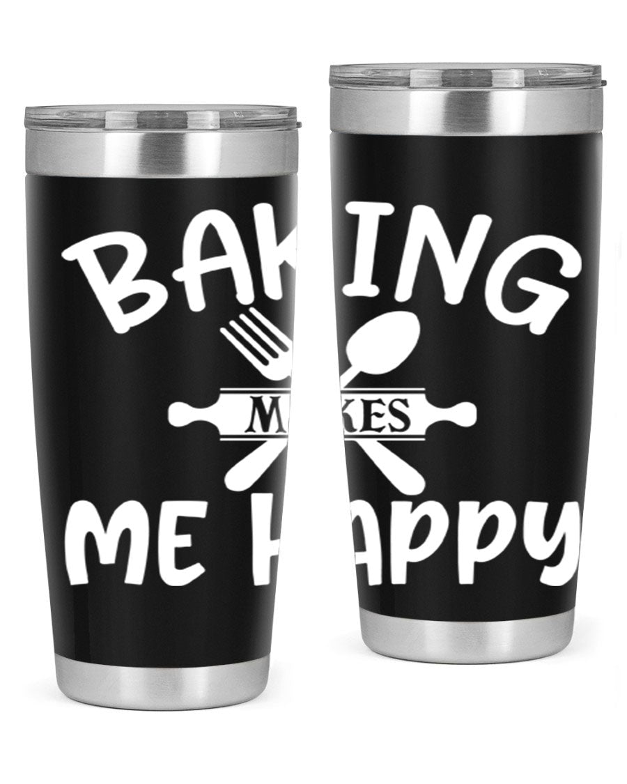 A stylish 20oz stainless steel tumbler with 'Baking Makes Me Happy' printed design, featuring a drink-thru lid and double wall insulation.