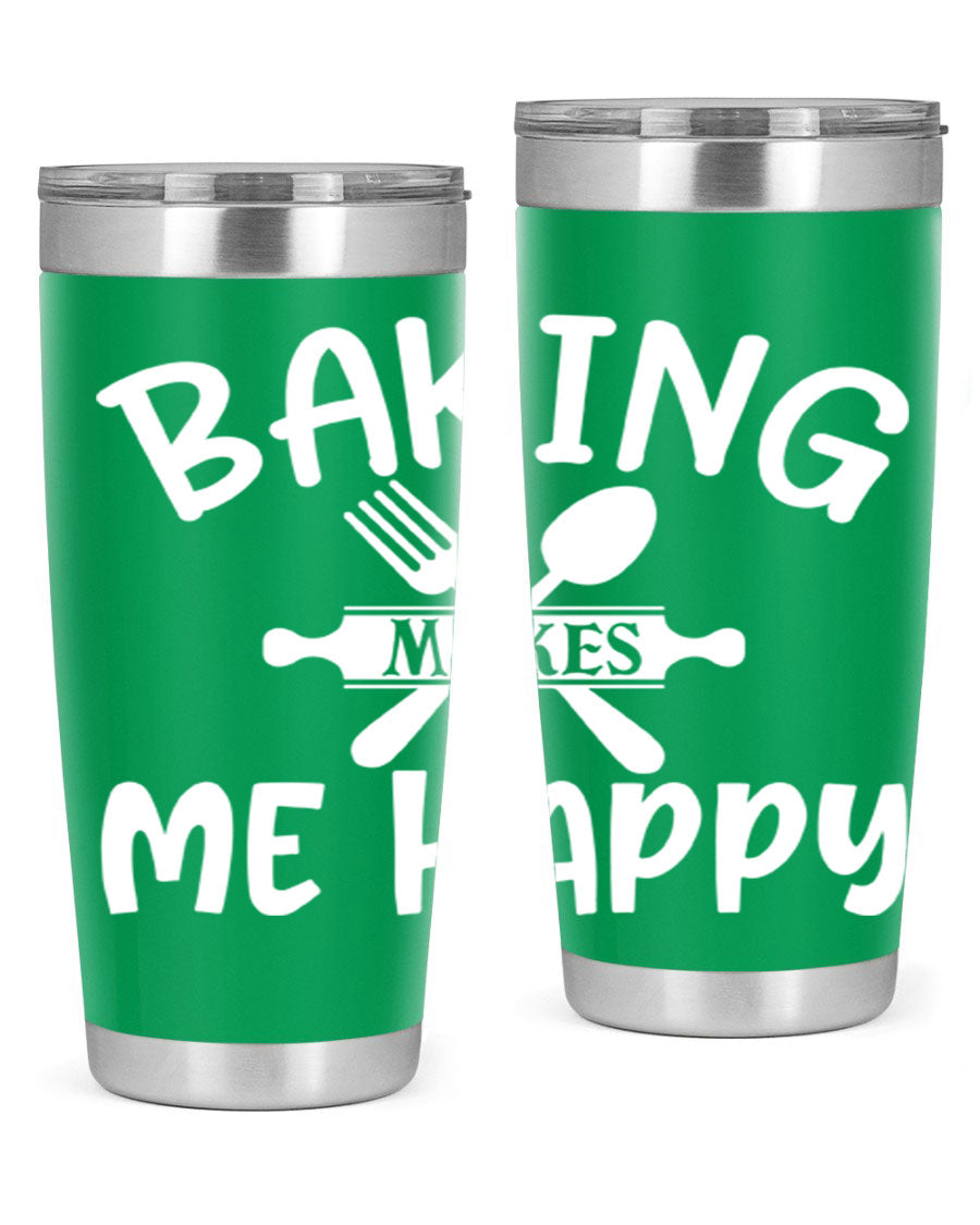 A stylish 20oz stainless steel tumbler with 'Baking Makes Me Happy' printed design, featuring a drink-thru lid and double wall insulation.