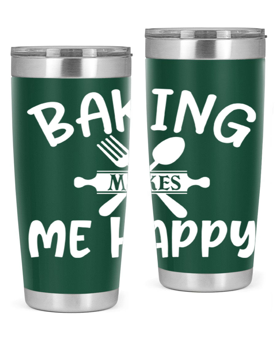 A stylish 20oz stainless steel tumbler with 'Baking Makes Me Happy' printed design, featuring a drink-thru lid and double wall insulation.
