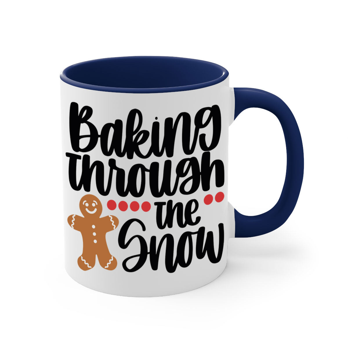Baking Though the Snow 209# Christmas Mug with colorful handle and glossy finish, perfect for coffee or tea.