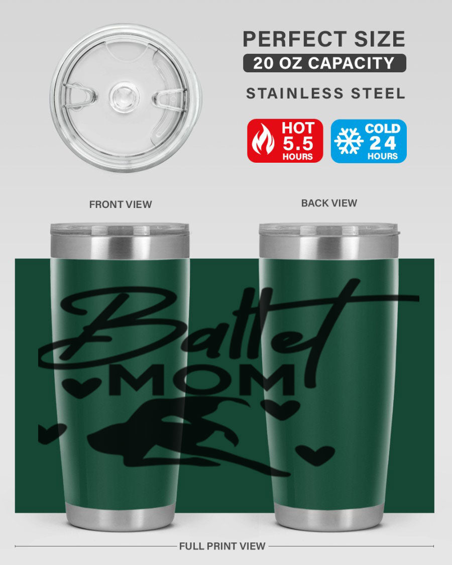 Ballet Mom 10# Tumbler in stainless steel with a stylish ballet-themed design, showcasing its double wall vacuum insulation and drink-thru lid.