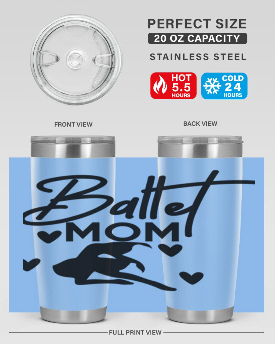 Ballet Mom 10# Tumbler in stainless steel with a stylish ballet-themed design, showcasing its double wall vacuum insulation and drink-thru lid.