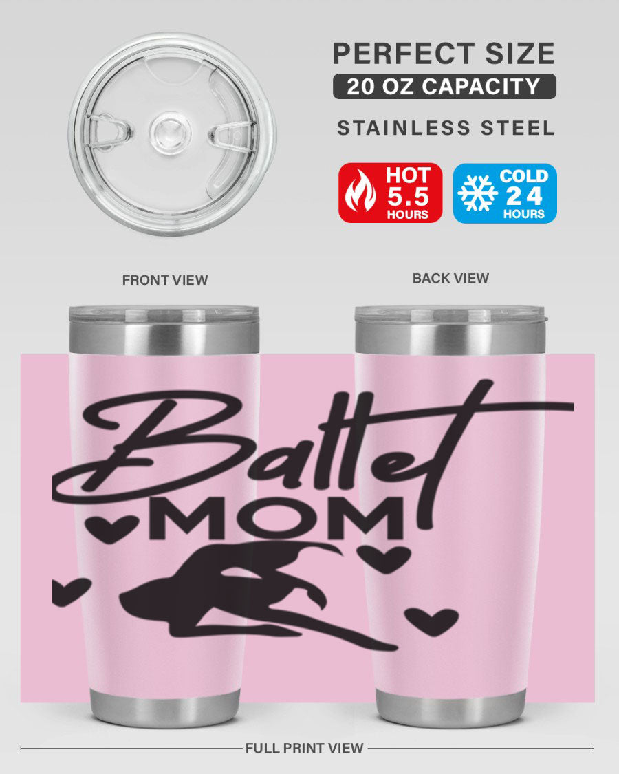 Ballet Mom 10# Tumbler in stainless steel with a stylish ballet-themed design, showcasing its double wall vacuum insulation and drink-thru lid.