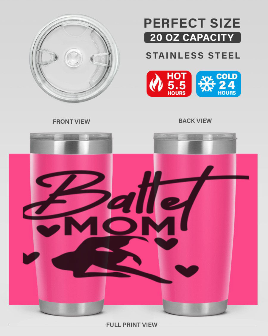 Ballet Mom 10# Tumbler in stainless steel with a stylish ballet-themed design, showcasing its double wall vacuum insulation and drink-thru lid.