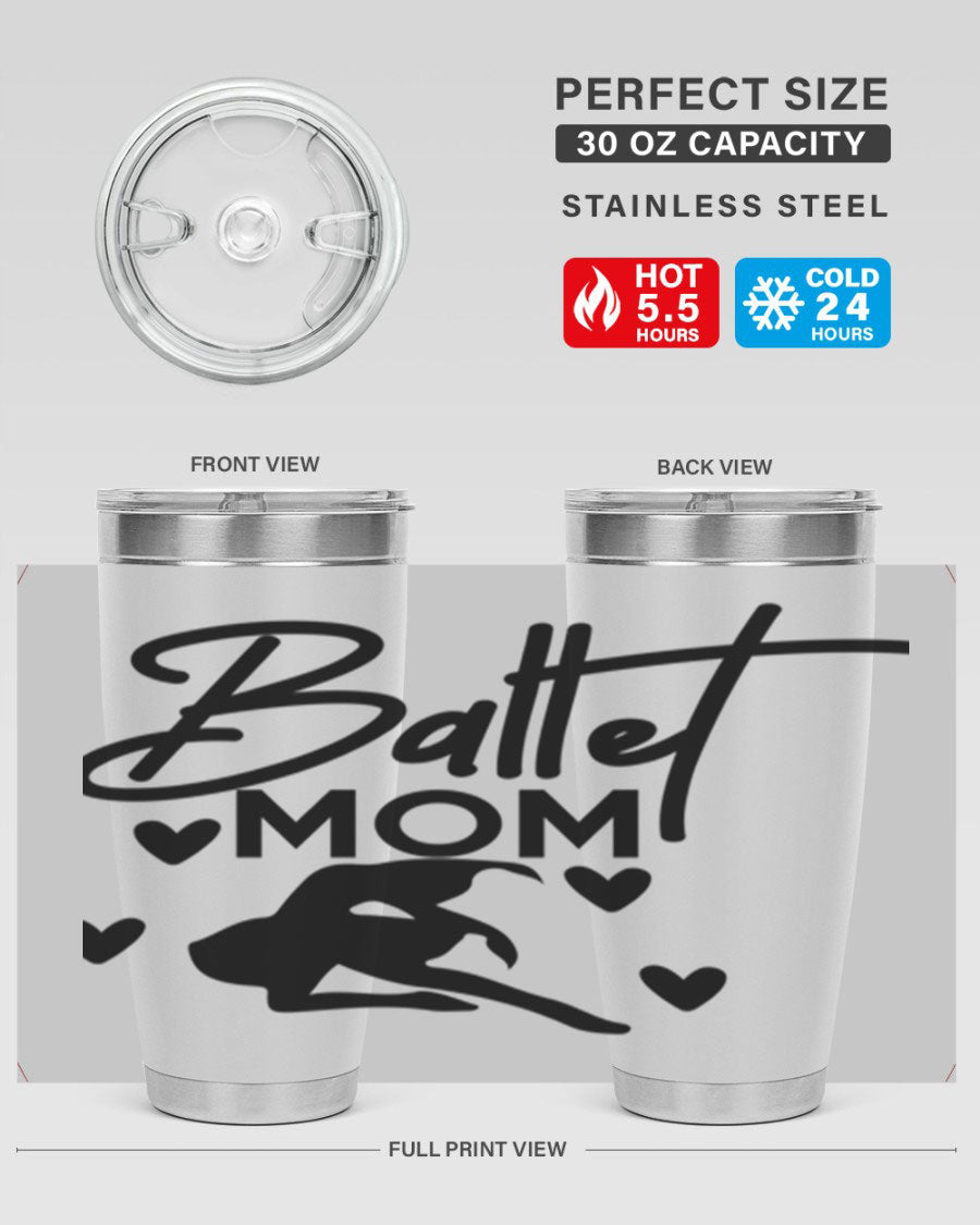 Ballet Mom 10# Tumbler in stainless steel with a stylish ballet-themed design, showcasing its double wall vacuum insulation and drink-thru lid.