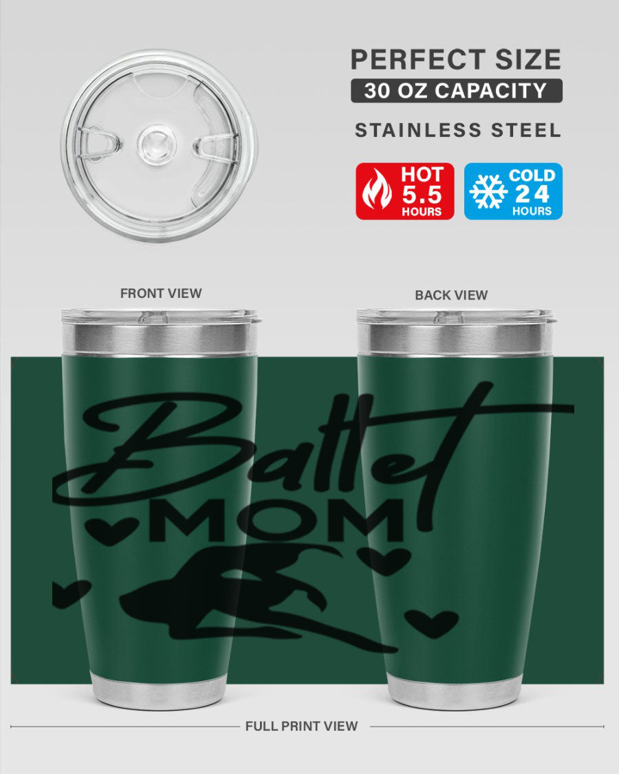 Ballet Mom 10# Tumbler in stainless steel with a stylish ballet-themed design, showcasing its double wall vacuum insulation and drink-thru lid.