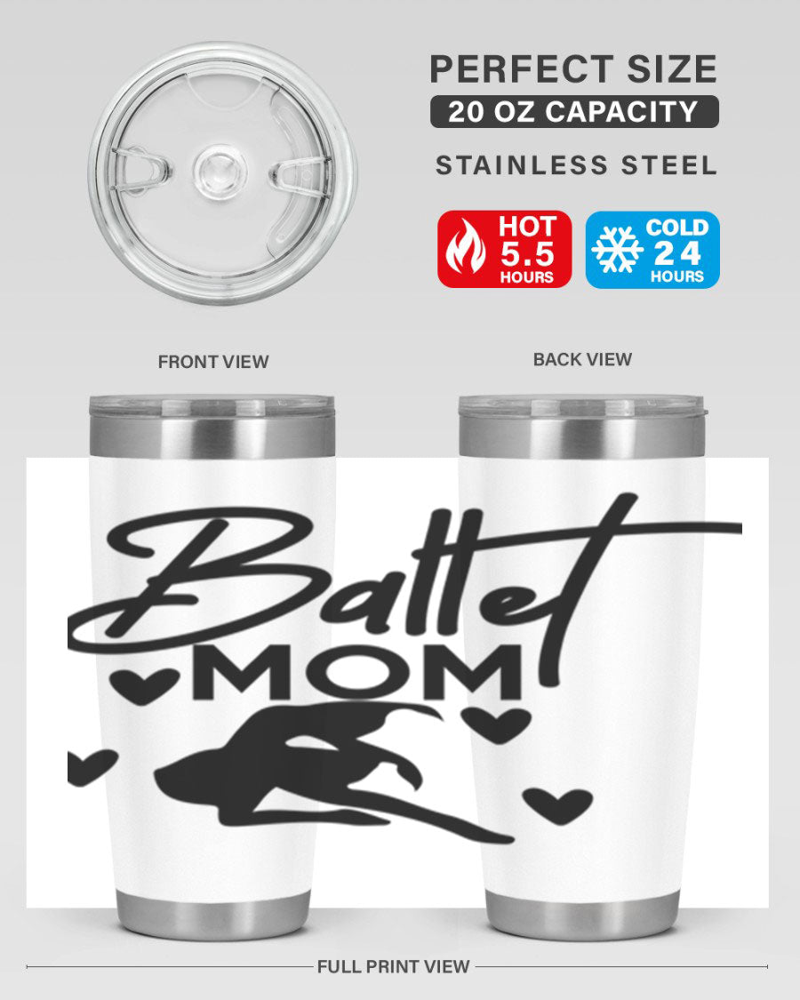 Ballet Mom 10# Tumbler in stainless steel with a stylish ballet-themed design, showcasing its double wall vacuum insulation and drink-thru lid.