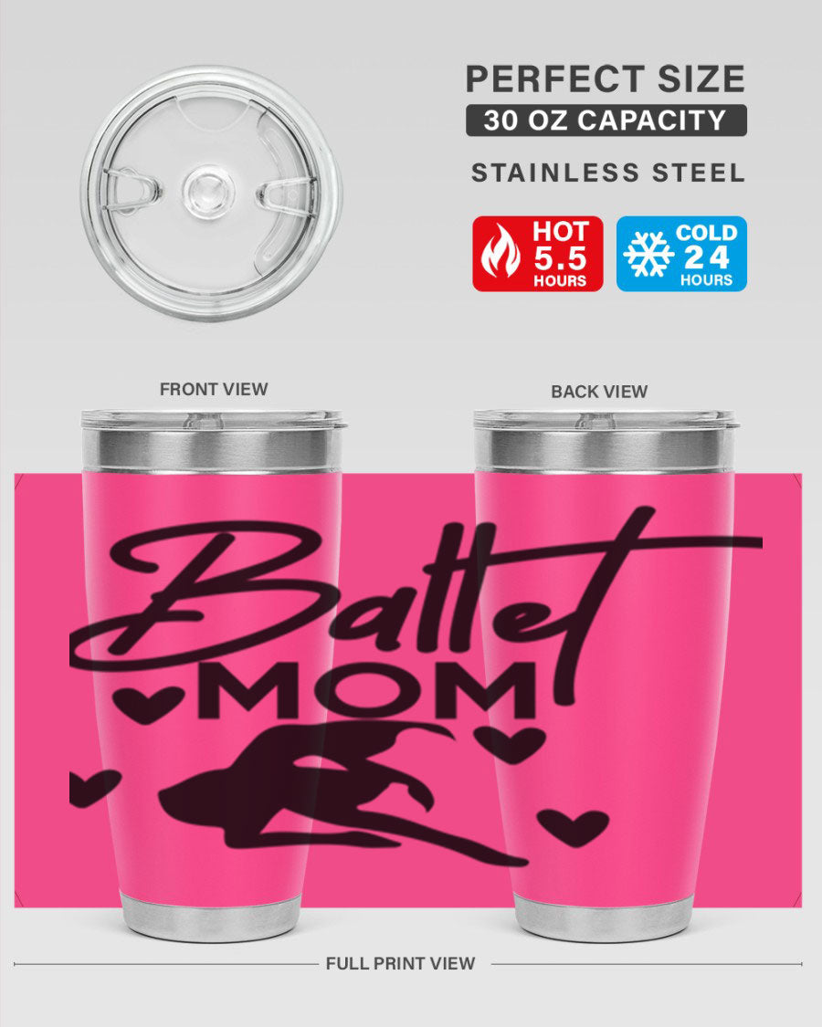 Ballet Mom 10# Tumbler in stainless steel with a stylish ballet-themed design, showcasing its double wall vacuum insulation and drink-thru lid.