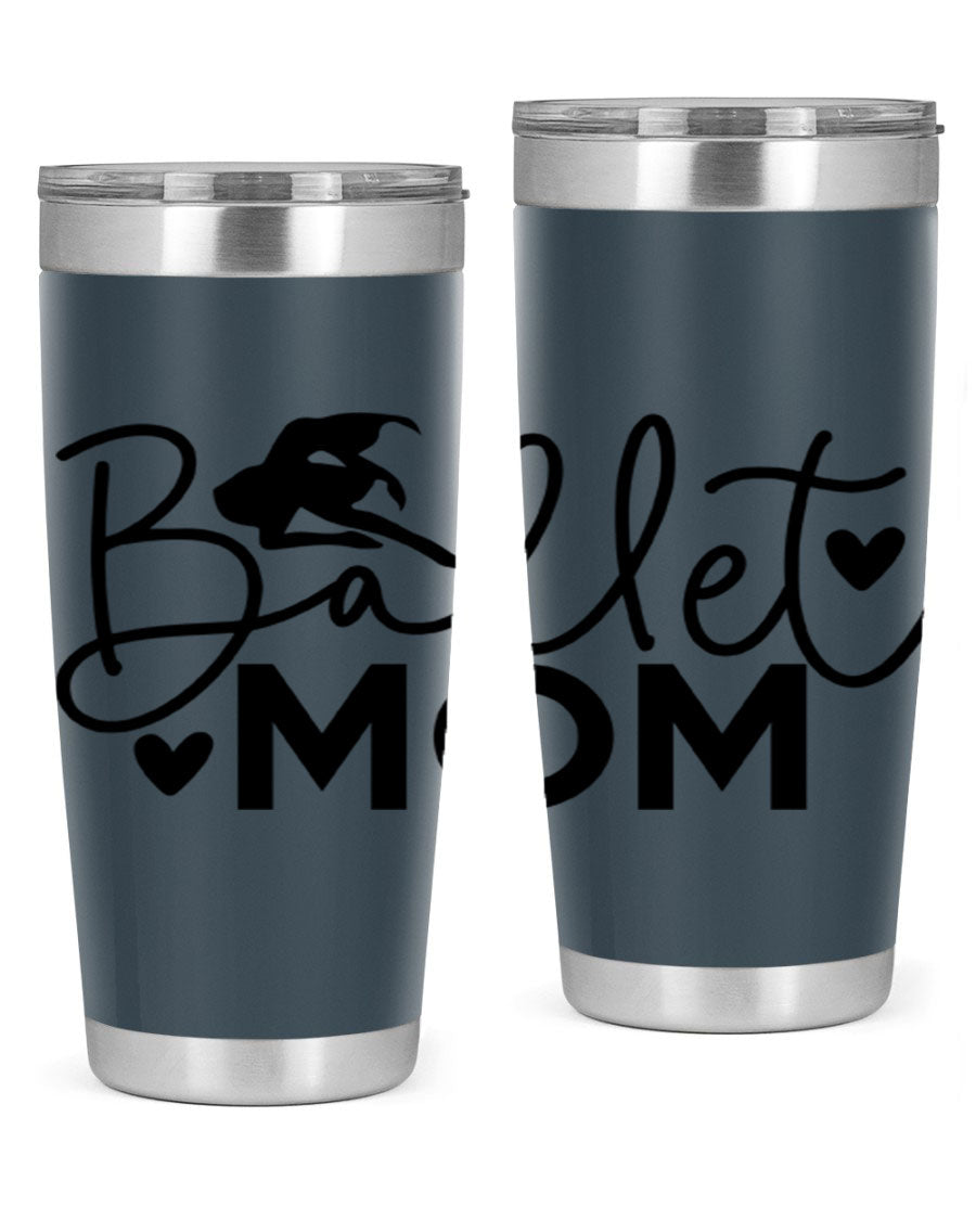 Ballet Mom 13# Tumbler in stainless steel with a stylish design, perfect for ballet enthusiasts.