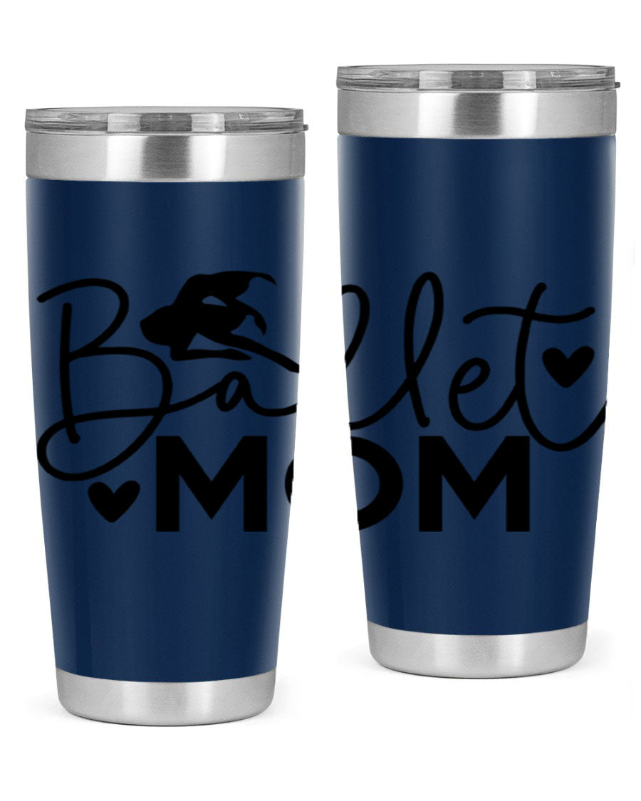 Ballet Mom 13# Tumbler in stainless steel with a stylish design, perfect for ballet enthusiasts.