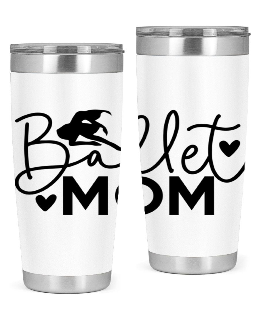 Ballet Mom 13# Tumbler in stainless steel with a stylish design, perfect for ballet enthusiasts.