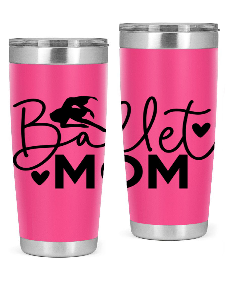 Ballet Mom 13# Tumbler in stainless steel with a stylish design, perfect for ballet enthusiasts.