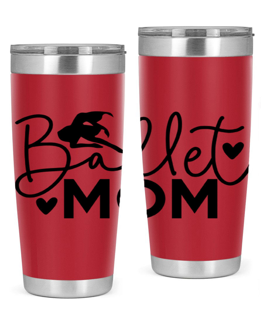 Ballet Mom 13# Tumbler in stainless steel with a stylish design, perfect for ballet enthusiasts.