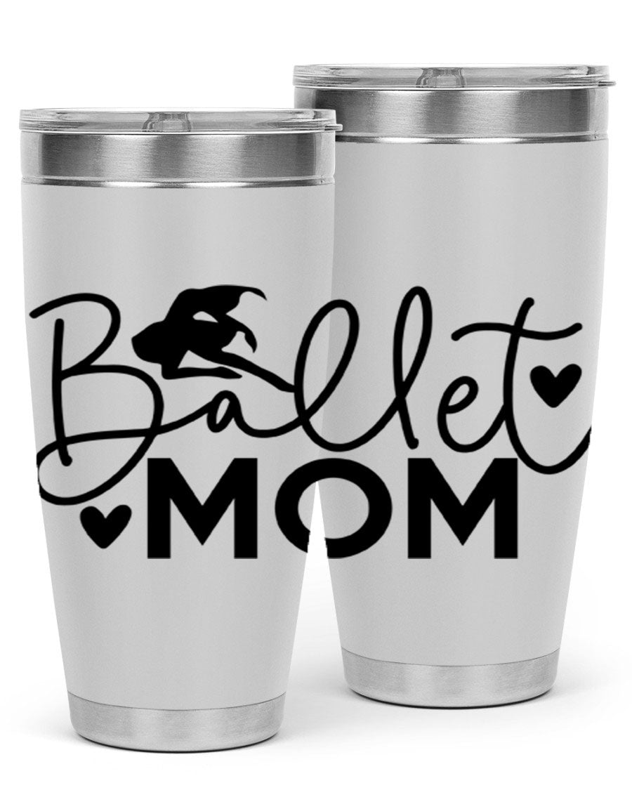 Ballet Mom 13# Tumbler in stainless steel with a stylish design, perfect for ballet enthusiasts.