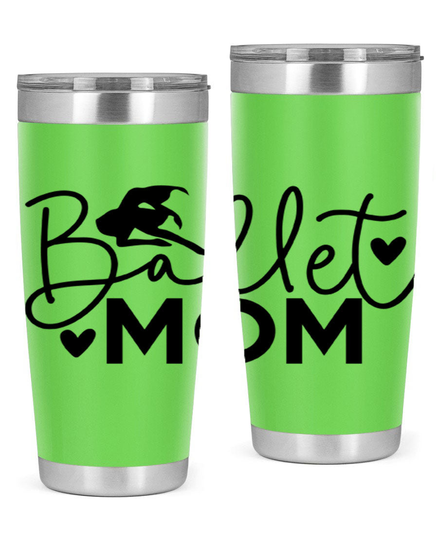 Ballet Mom 13# Tumbler in stainless steel with a stylish design, perfect for ballet enthusiasts.
