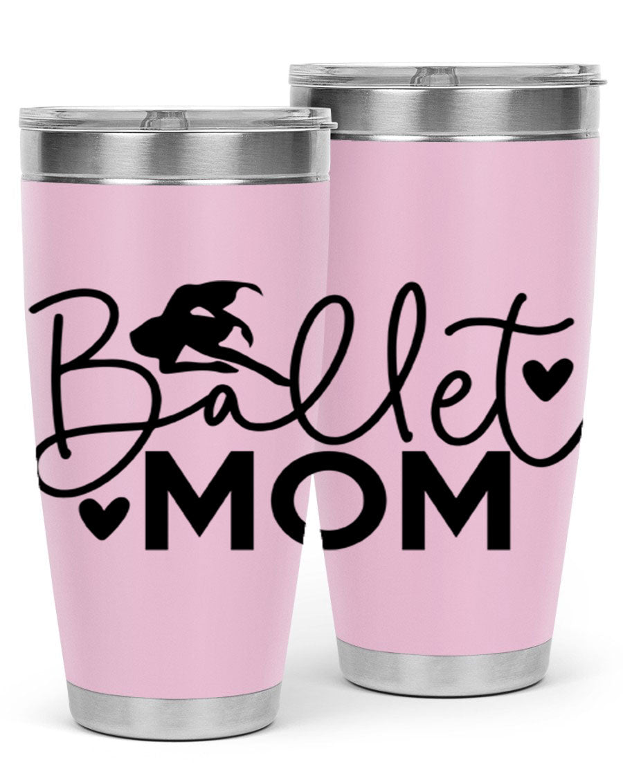 Ballet Mom 13# Tumbler in stainless steel with a stylish design, perfect for ballet enthusiasts.