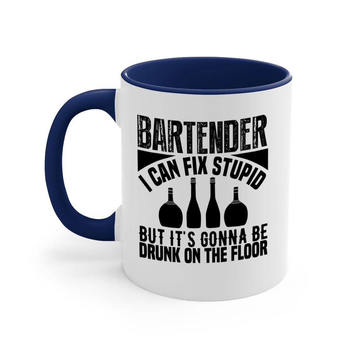 Bartender I Can Fix Style 9# Mug with colorful handle and glossy finish, available in multiple colors and sizes.