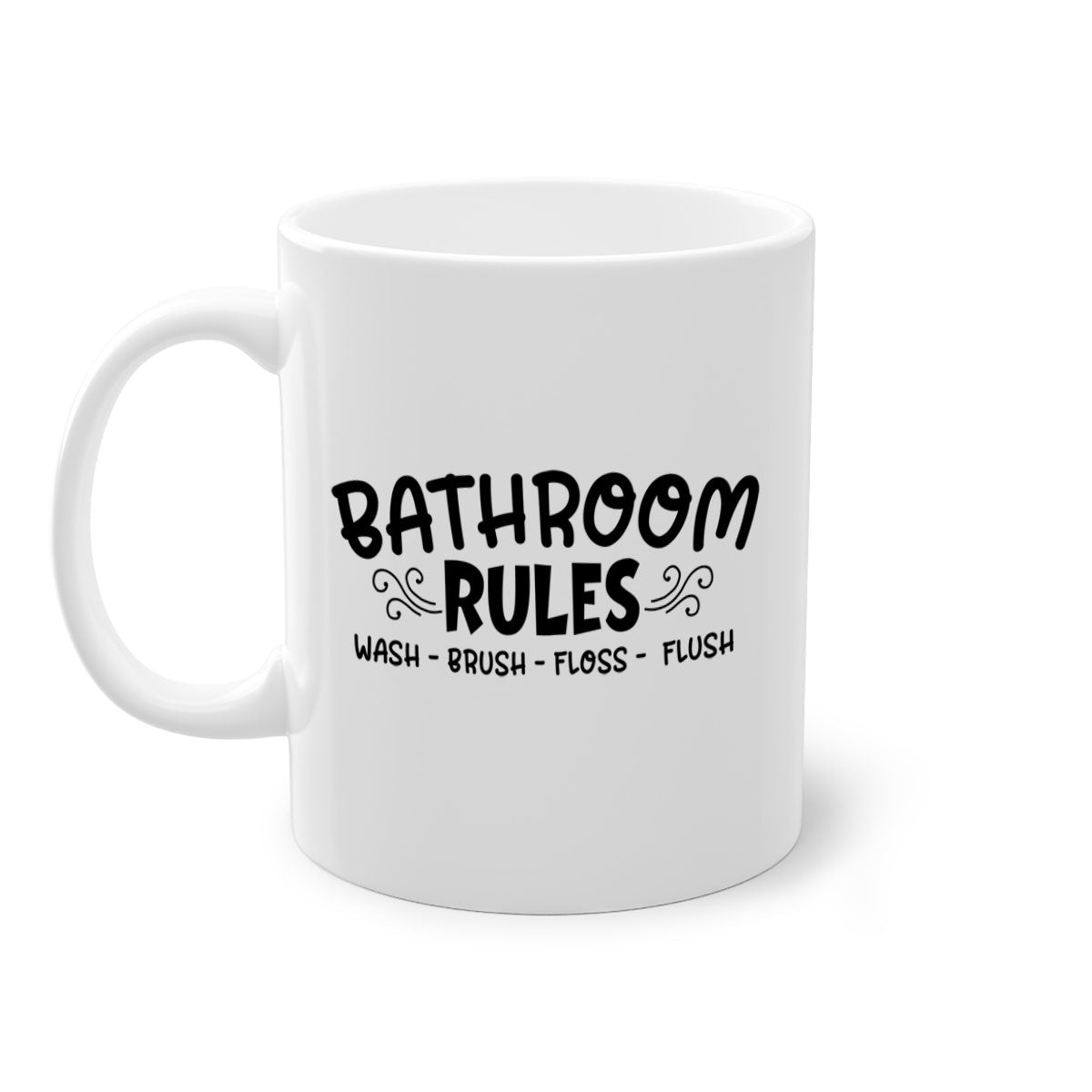 Bathroom Rules Wash Brush Floss Flush Mug with two-tone design and glossy finish, available in multiple colors.