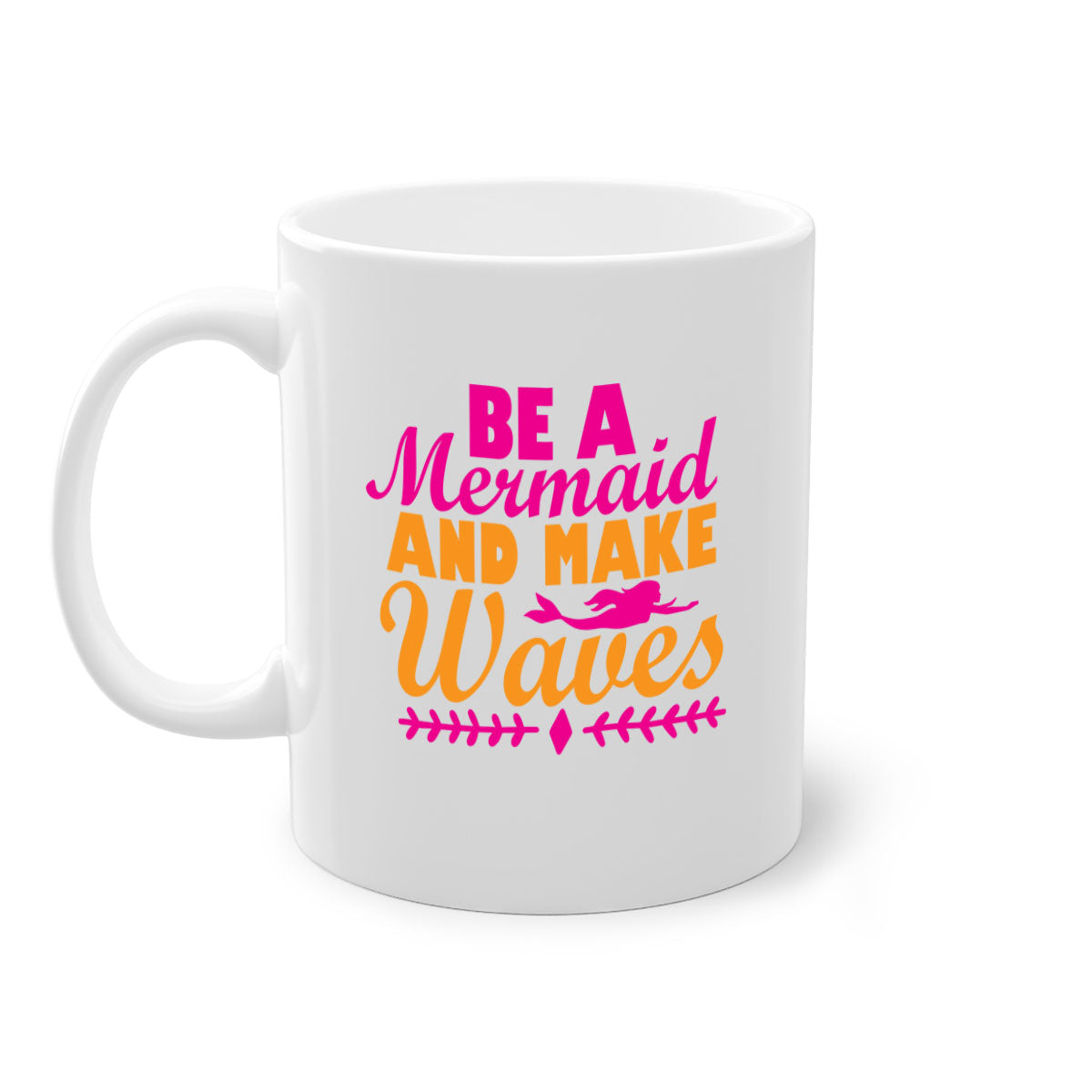 Be A Mermaid And Make Waves Mug with colorful handle and interior, showcasing a glossy finish and two-tone design.