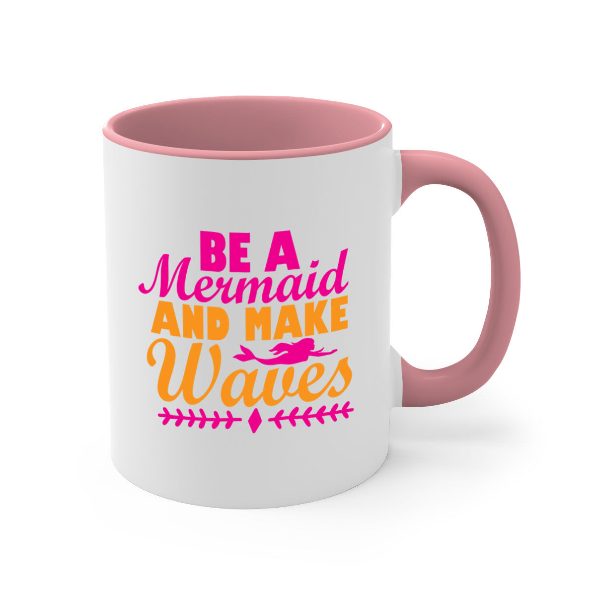 Be A Mermaid And Make Waves Mug with colorful handle and interior, showcasing a glossy finish and two-tone design.