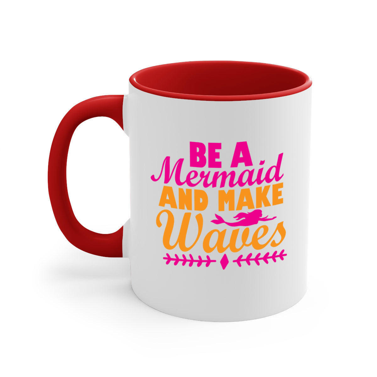 Be A Mermaid And Make Waves Mug with colorful handle and interior, showcasing a glossy finish and two-tone design.