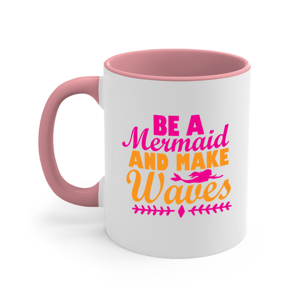 Be A Mermaid And Make Waves Mug with colorful handle and interior, showcasing a glossy finish and two-tone design.