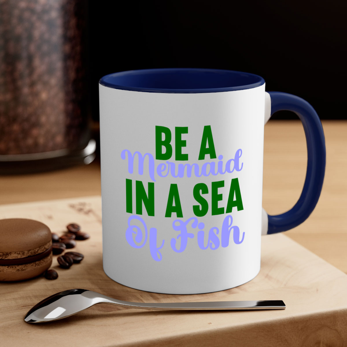 Be A Mermaid In A Sea Of Fish mug featuring a glossy finish, colored handle, and interior, available in five vibrant colors.
