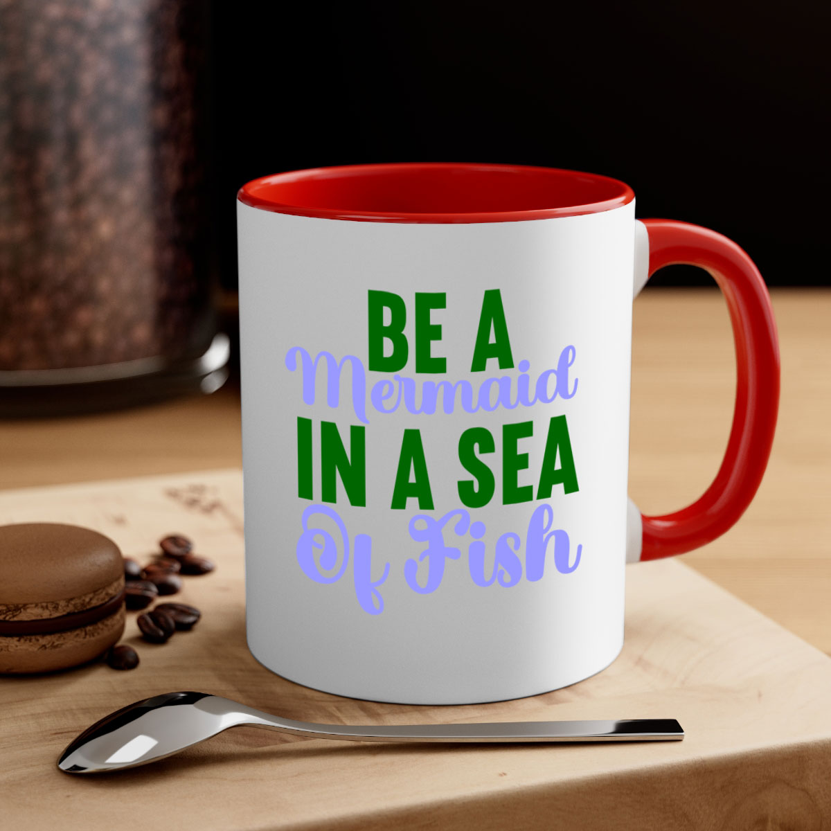 Be A Mermaid In A Sea Of Fish mug featuring a glossy finish, colored handle, and interior, available in five vibrant colors.