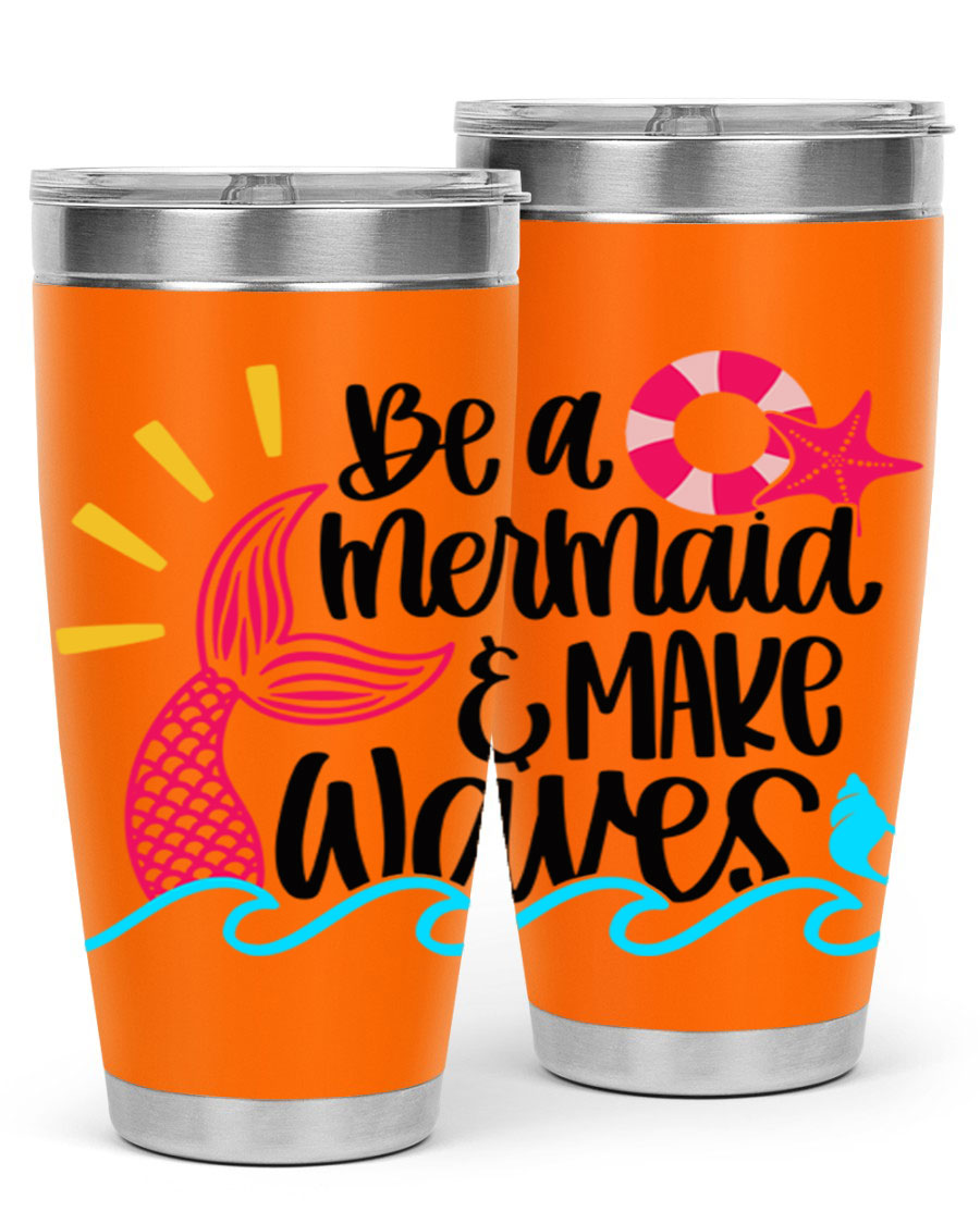Be A Mermaid Make Waves 20oz Tumbler with vibrant design, double wall stainless steel, and drink-thru lid.