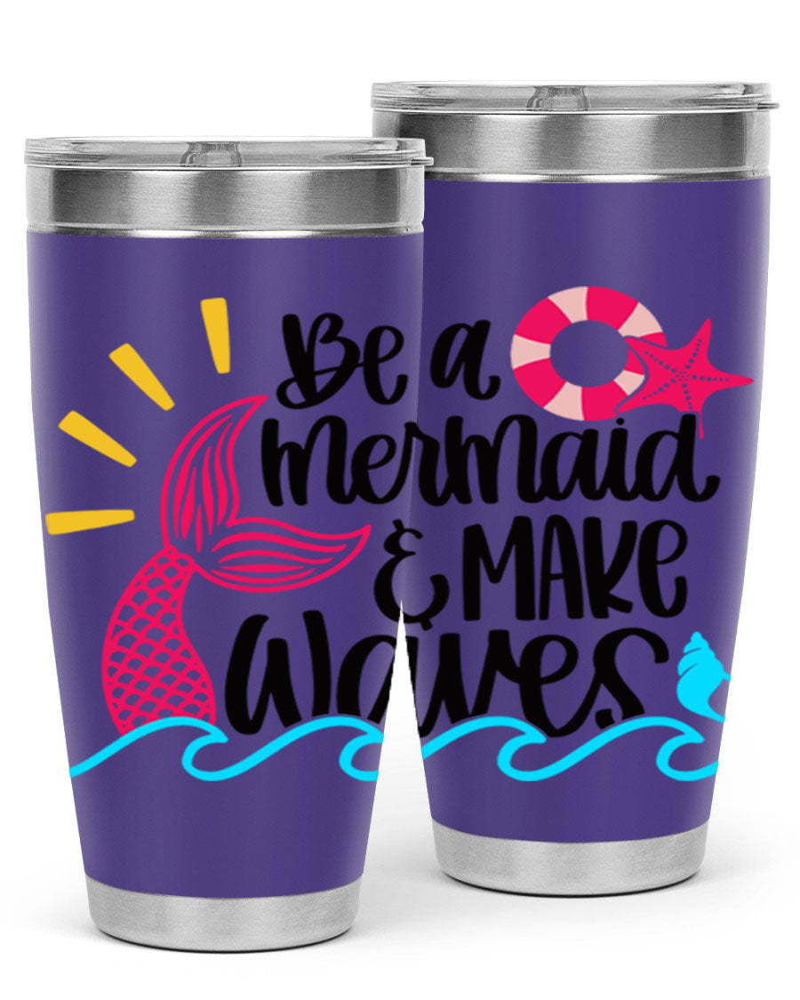 Be A Mermaid Make Waves 20oz Tumbler with vibrant design, double wall stainless steel, and drink-thru lid.
