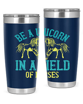 Be a Unicorn in a Field of Horses Style 12# 20oz stainless steel tumbler with vibrant design and drink-thru lid.
