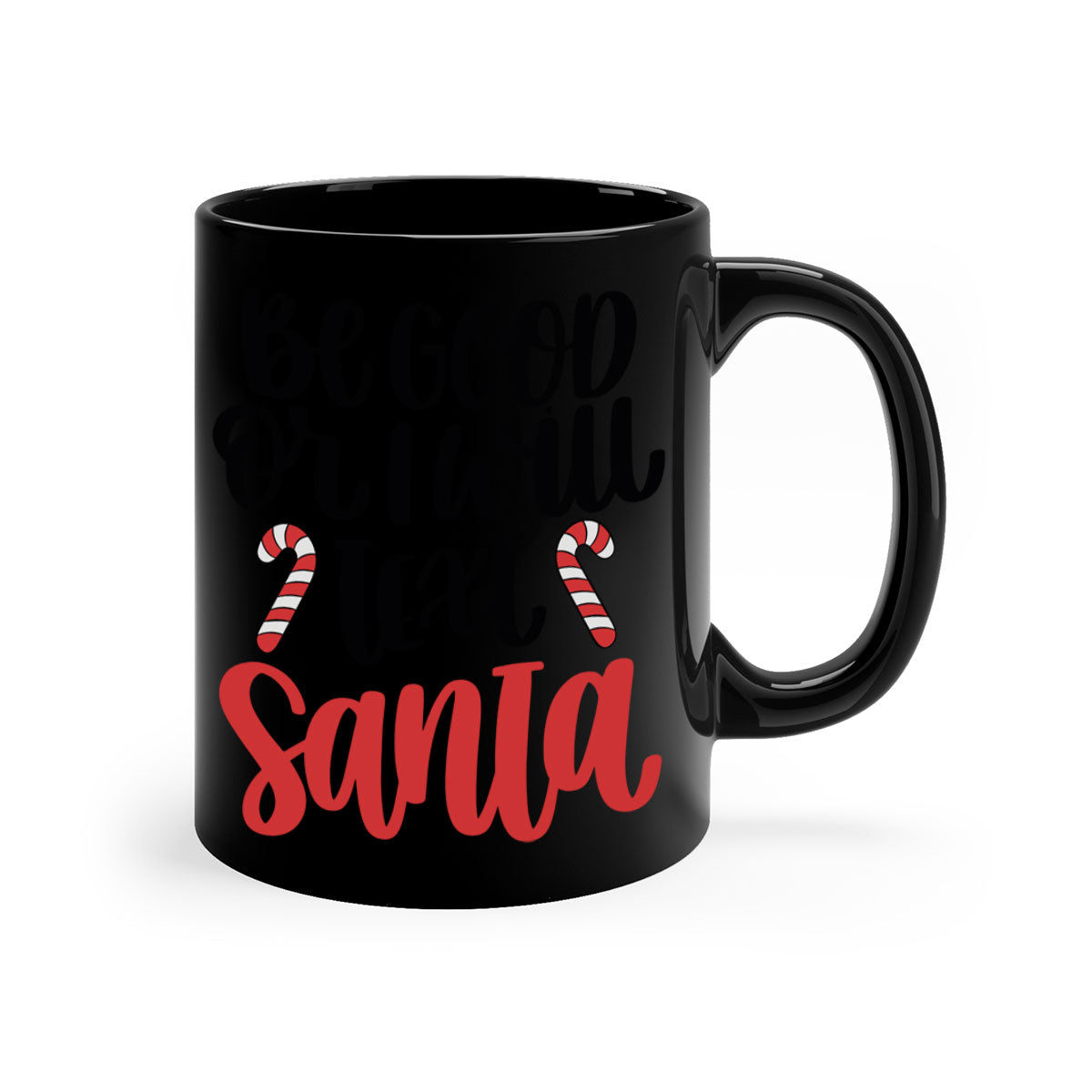 Be Good or Will Text Santa 208# Christmas Mug with a two-tone design, featuring a colored handle and glossy finish, perfect for festive beverages.