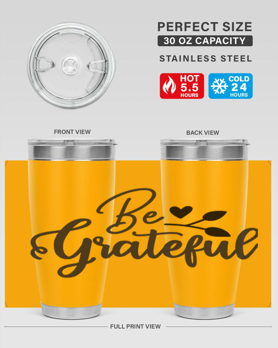 Be Grateful 20oz Tumbler made of stainless steel with a copper lining, featuring a drink-thru lid and a stylish design.