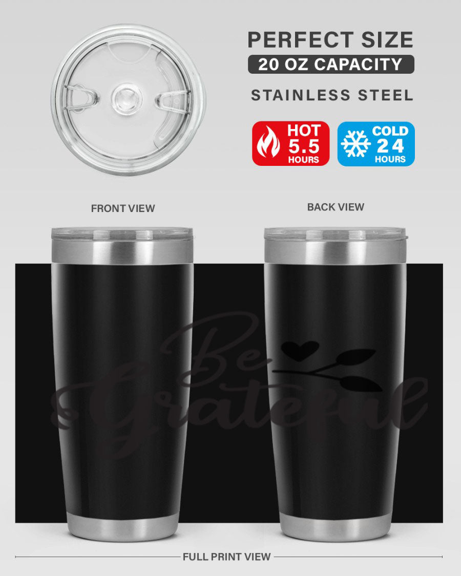 Be Grateful 20oz Tumbler made of stainless steel with a copper lining, featuring a drink-thru lid and a stylish design.