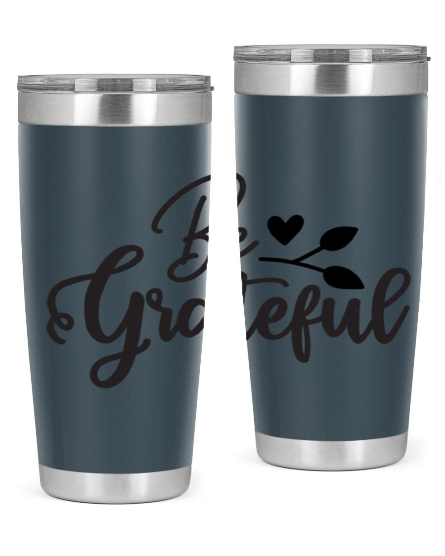 Be Grateful 20oz Tumbler made of stainless steel with a copper lining, featuring a drink-thru lid and a stylish design.