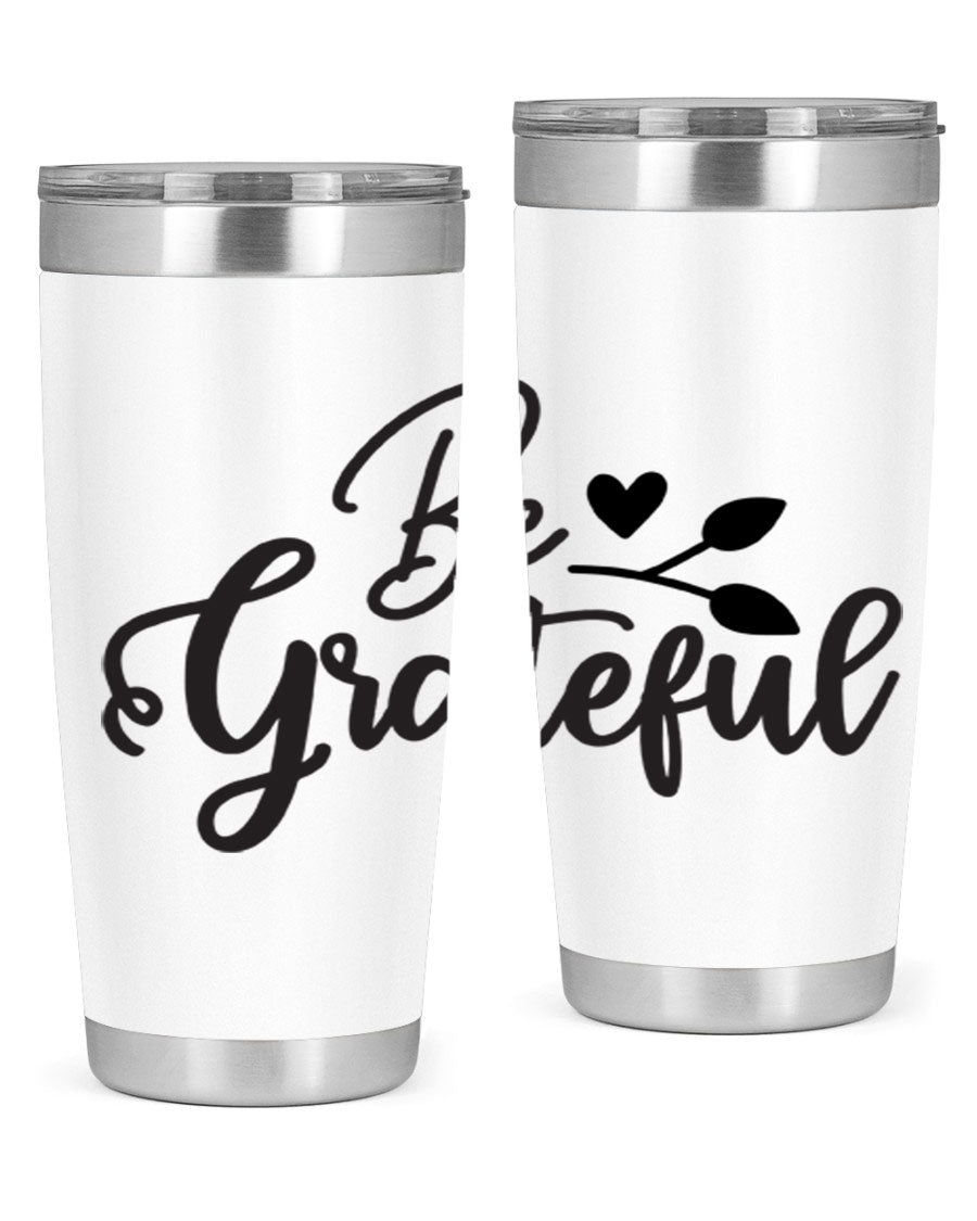 Be Grateful 20oz Tumbler made of stainless steel with a copper lining, featuring a drink-thru lid and a stylish design.