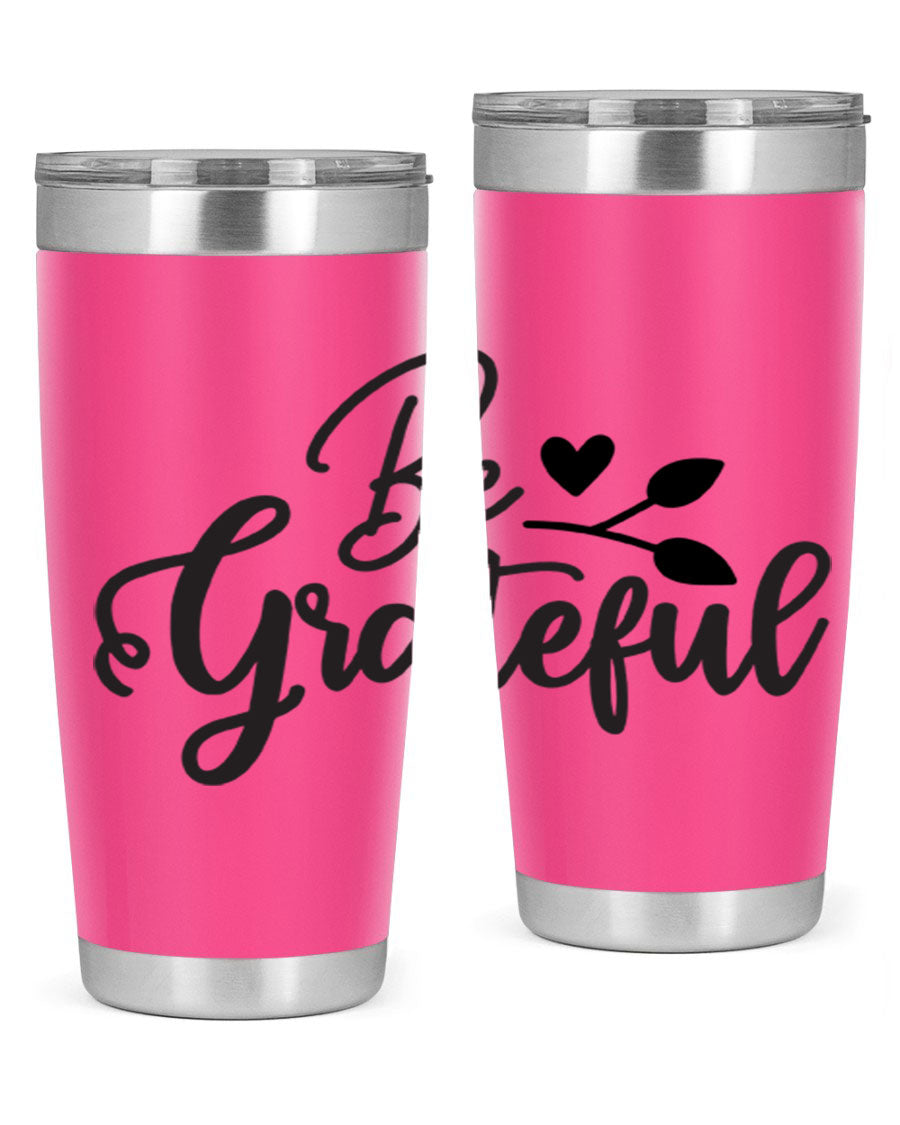 Be Grateful 20oz Tumbler made of stainless steel with a copper lining, featuring a drink-thru lid and a stylish design.