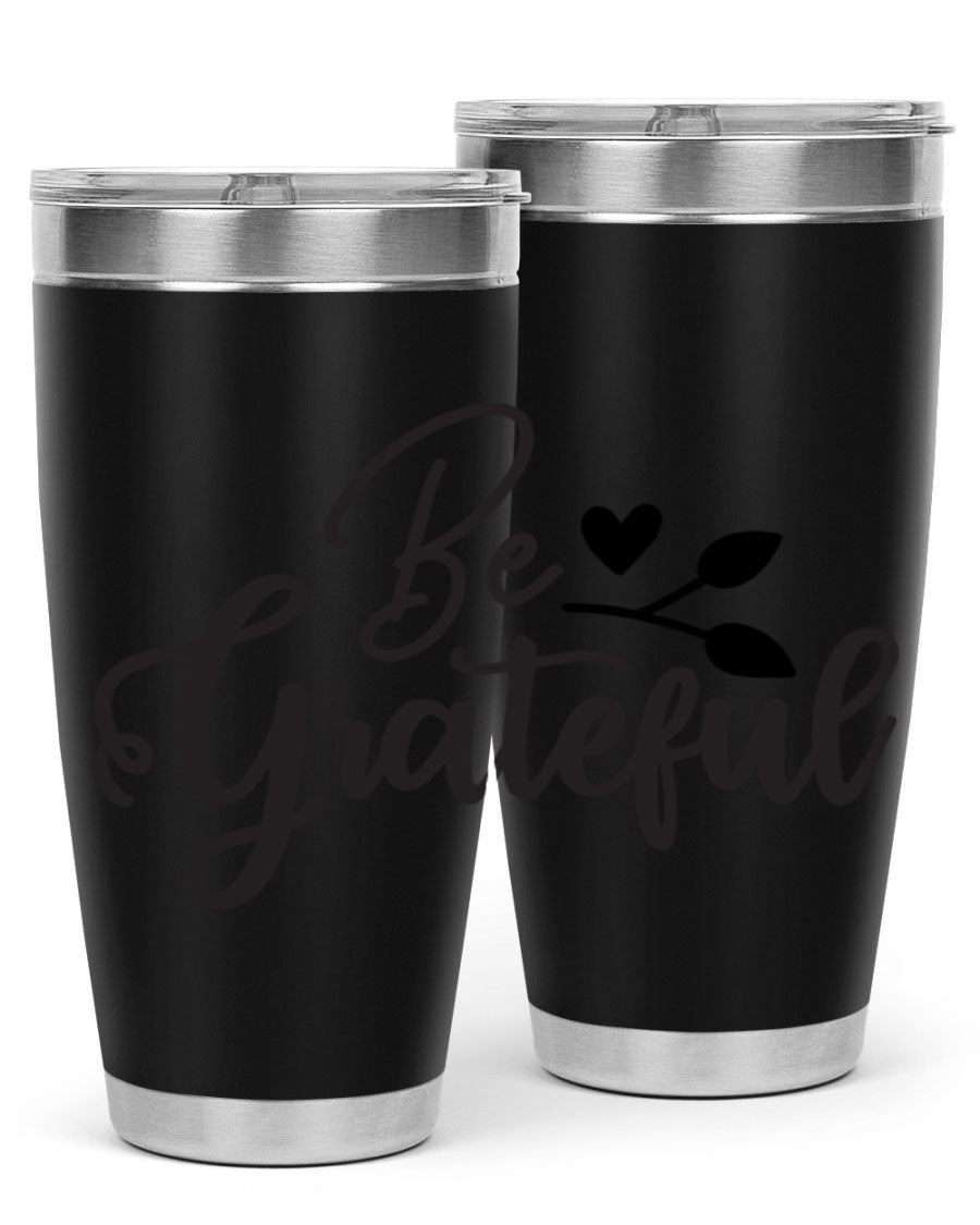 Be Grateful 20oz Tumbler made of stainless steel with a copper lining, featuring a drink-thru lid and a stylish design.