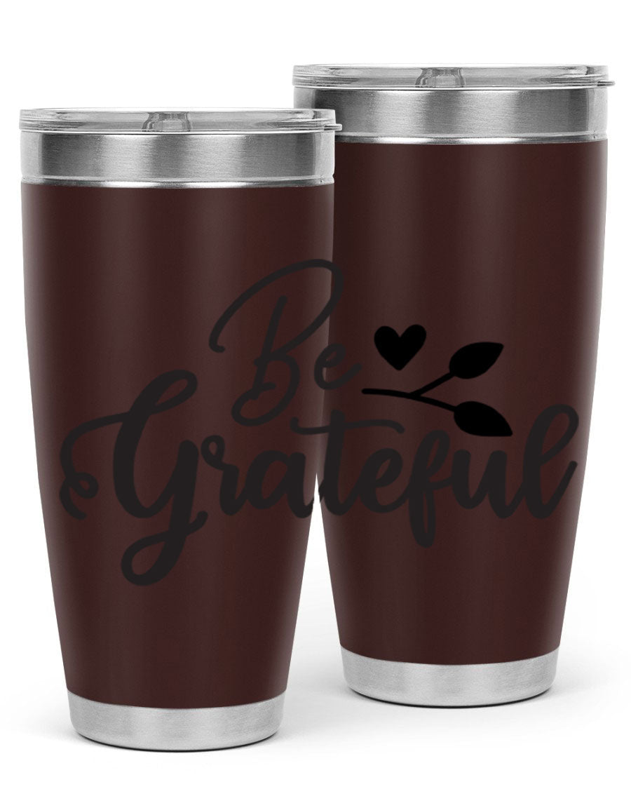 Be Grateful 20oz Tumbler made of stainless steel with a copper lining, featuring a drink-thru lid and a stylish design.