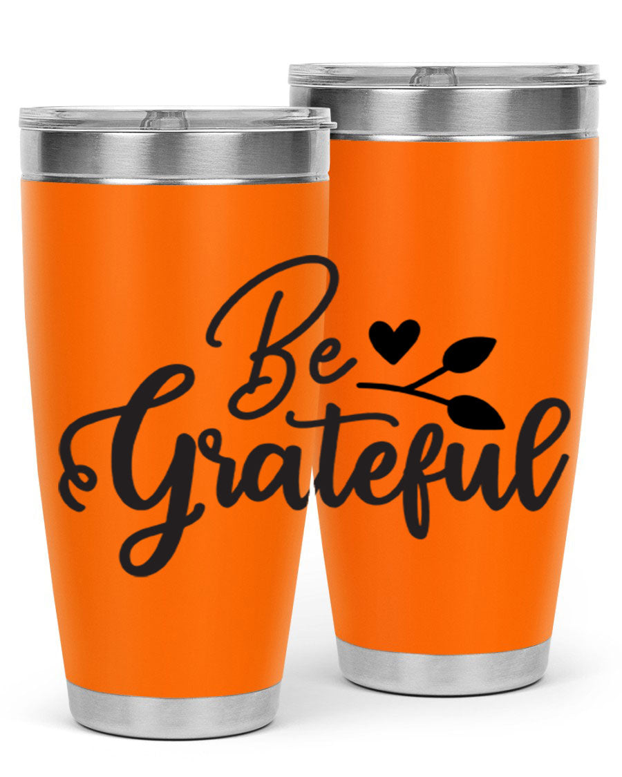 Be Grateful 20oz Tumbler made of stainless steel with a copper lining, featuring a drink-thru lid and a stylish design.