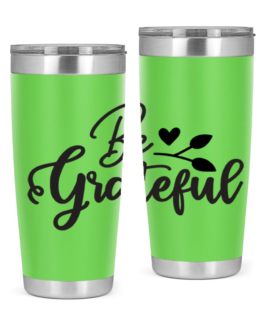 Be Grateful 20oz Tumbler made of stainless steel with a copper lining, featuring a drink-thru lid and a stylish design.