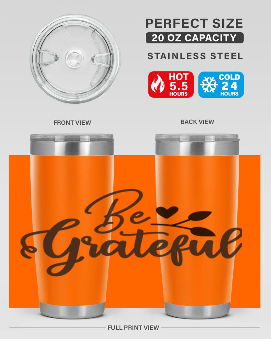 Be Grateful 20oz Tumbler made of stainless steel with a copper lining, featuring a drink-thru lid and a stylish design.