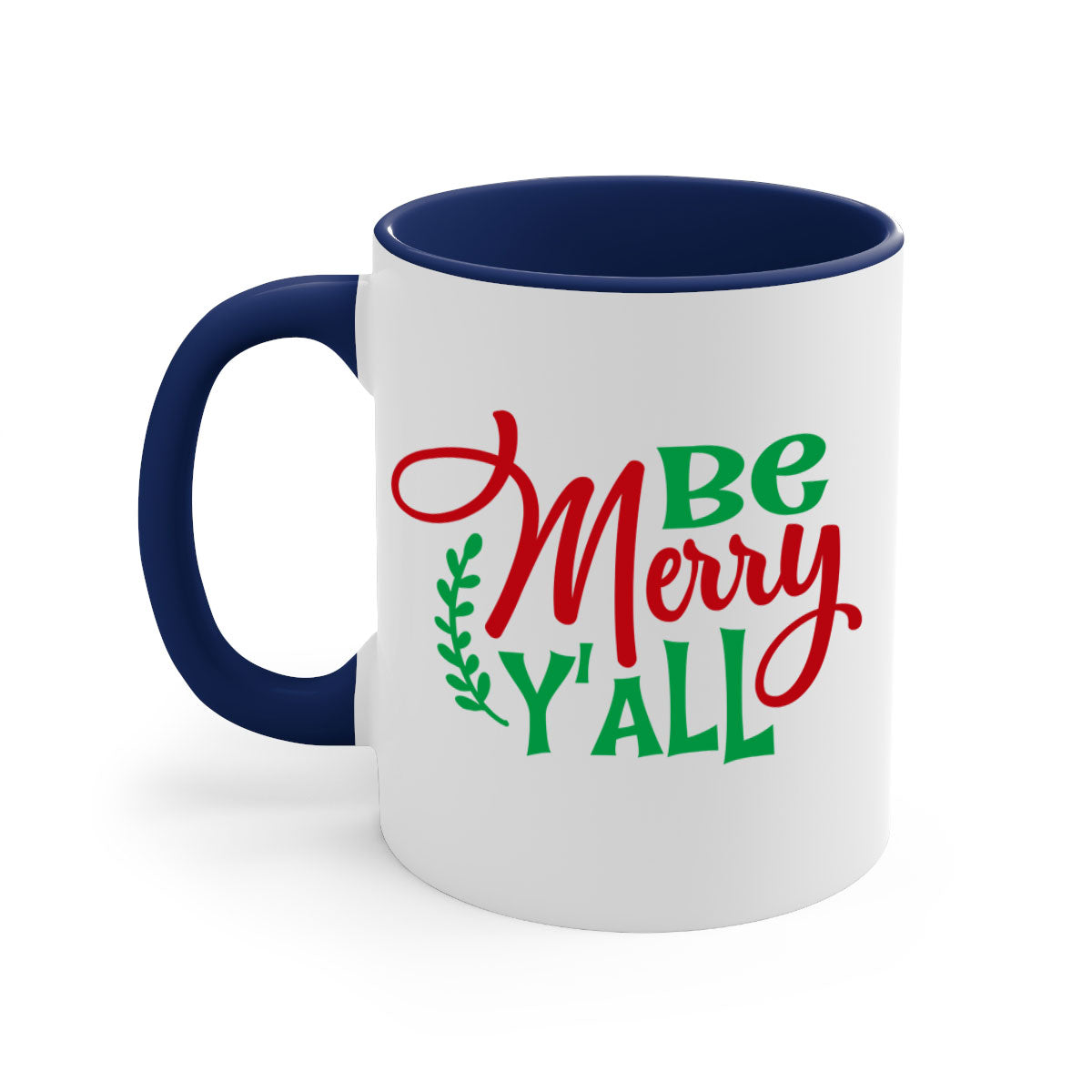 Be Merry Y'all Christmas Mug with colorful handle and glossy finish, available in multiple colors and sizes.