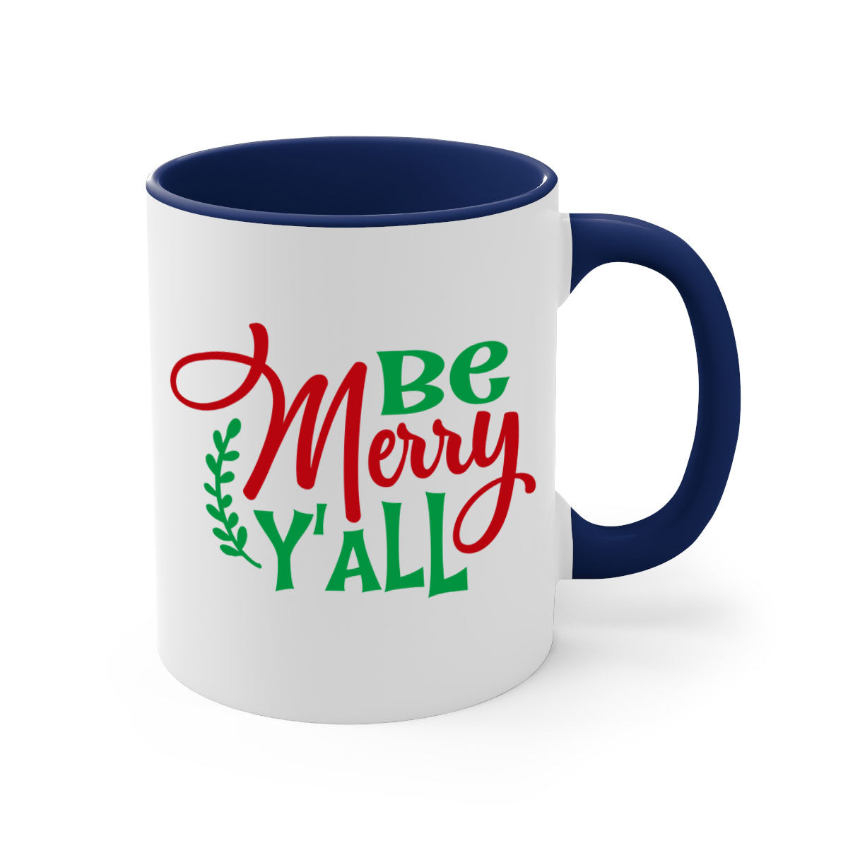 Be Merry Y'all Christmas Mug with colorful handle and glossy finish, available in multiple colors and sizes.